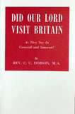 Did Our Lord Visit Britain
