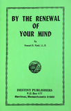 By the Renewal of Your Mind