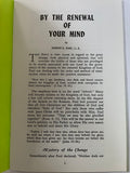 By the Renewal of Your Mind