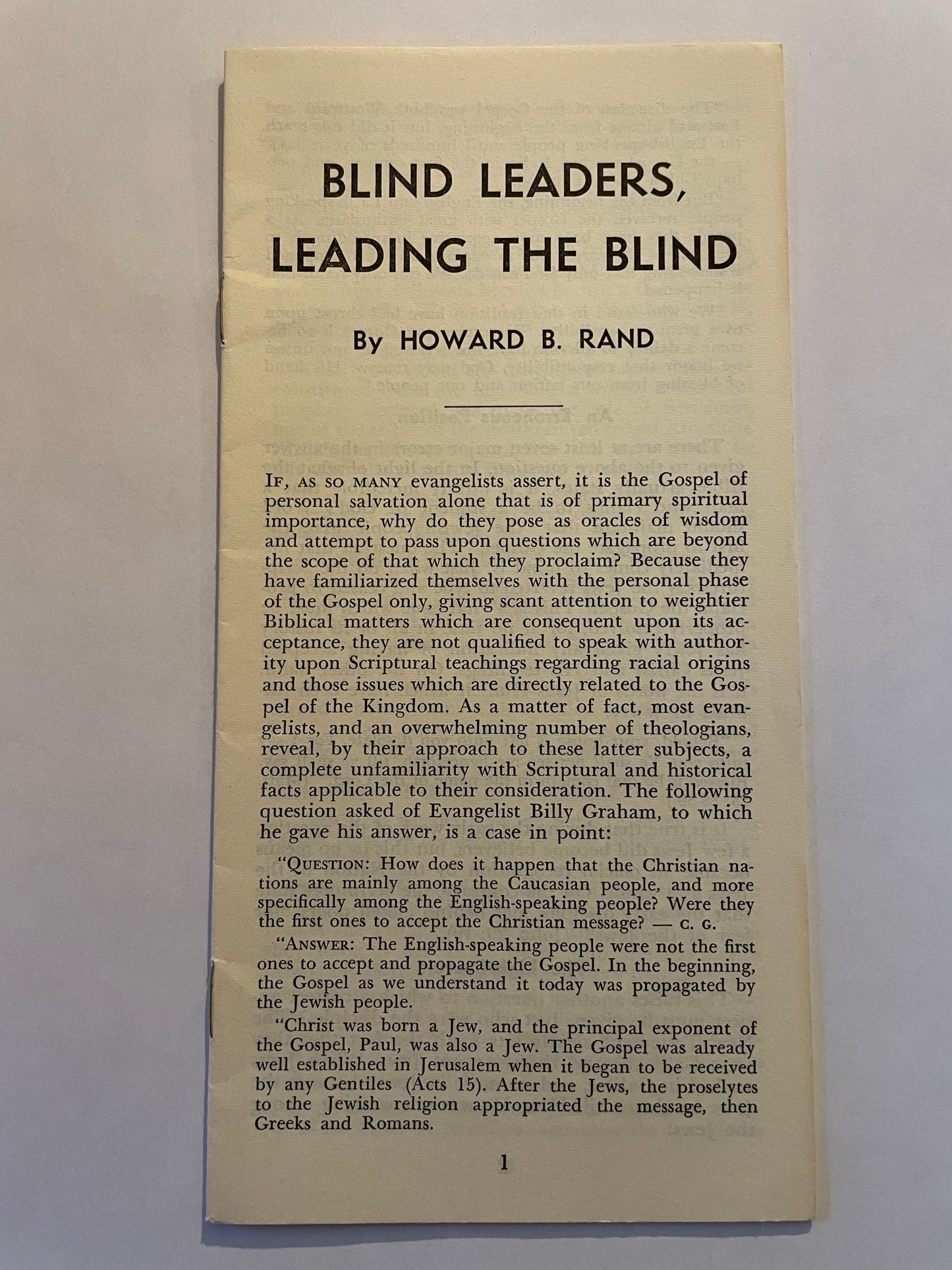 Blind Leaders, Leading the Blind