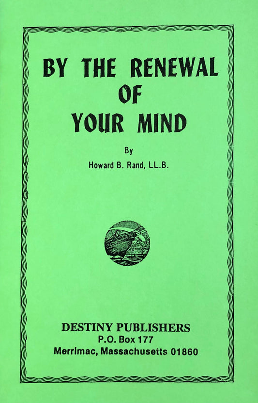 By the Renewal of Your Mind