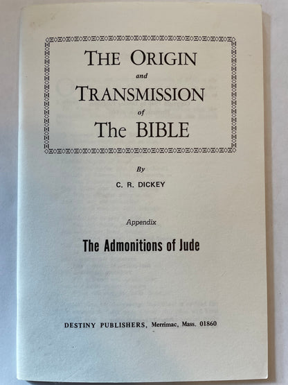 Origin & Transmission of the Bible