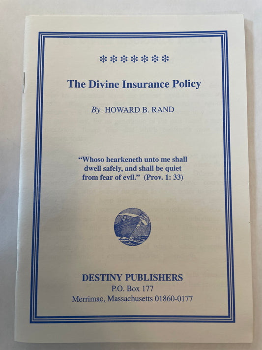 The Divine Insurance Policy