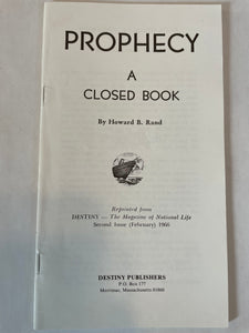 Prophecy: A Closed Book