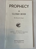 Prophecy: A Closed Book