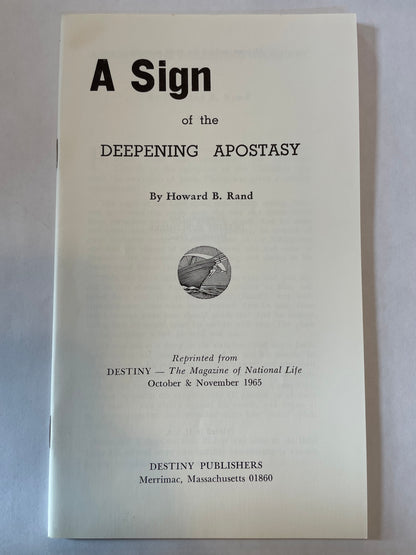 A Sign of the Deepening Apostasy