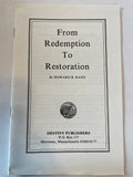 From Redemption to Restoration