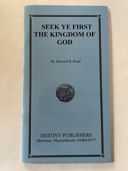 Seek Ye First the Kingdom of God