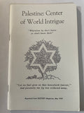 Palestine Center of World Intrigue