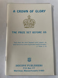 Crown of Glory, A