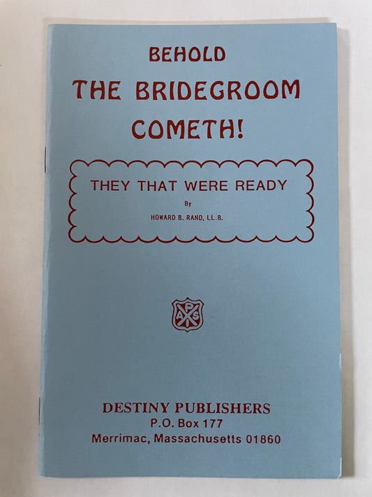 Behold The Bridegroom Cometh
