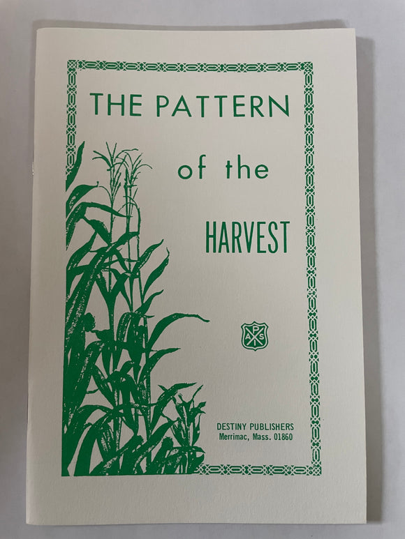 The Pattern of the Harvest