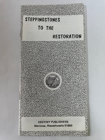 Steppingstones to the Restoration