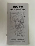 Orion: The Glorious One