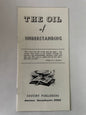 The Oil of Understanding