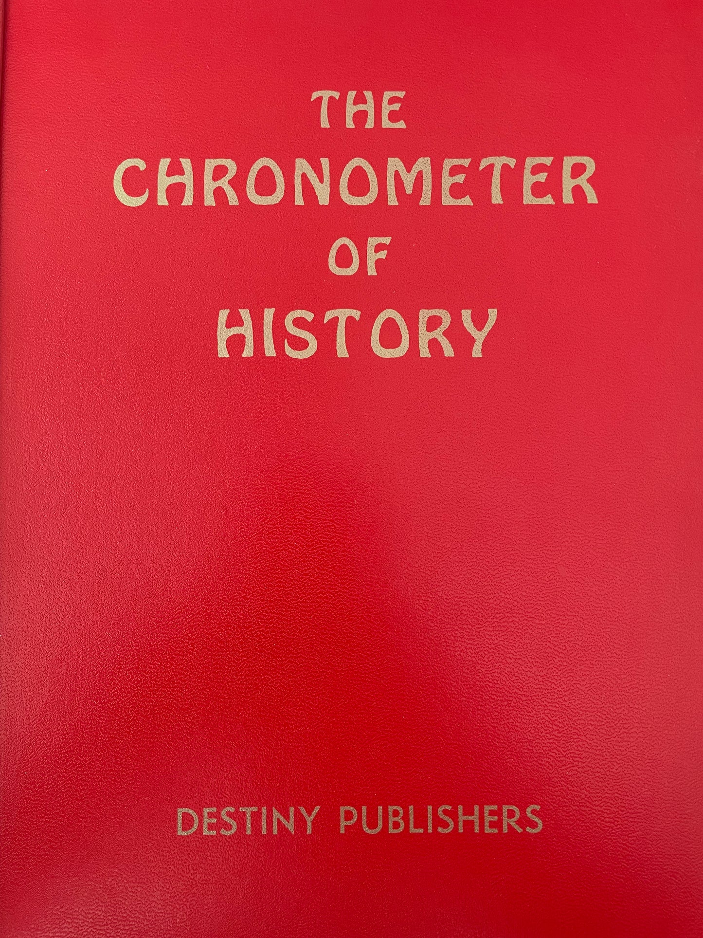 Chronometer of History, The