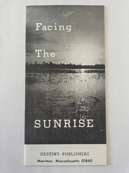Facing the Sunrise