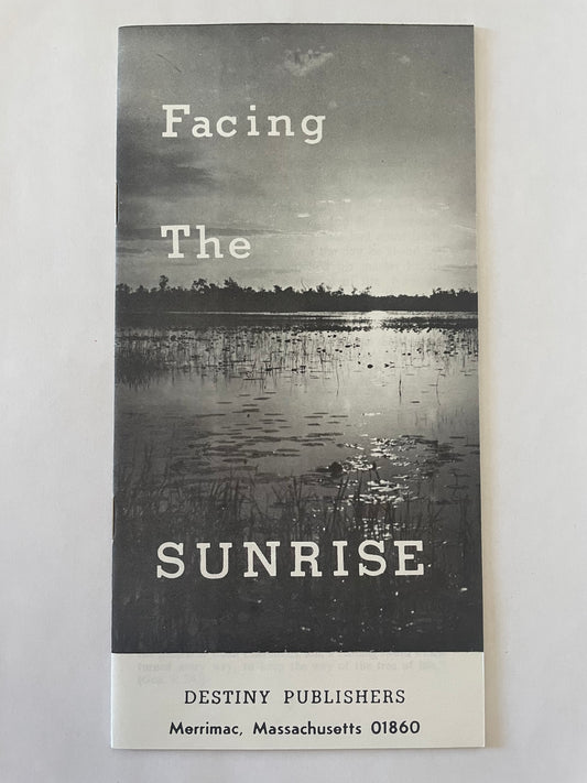 Facing the Sunrise