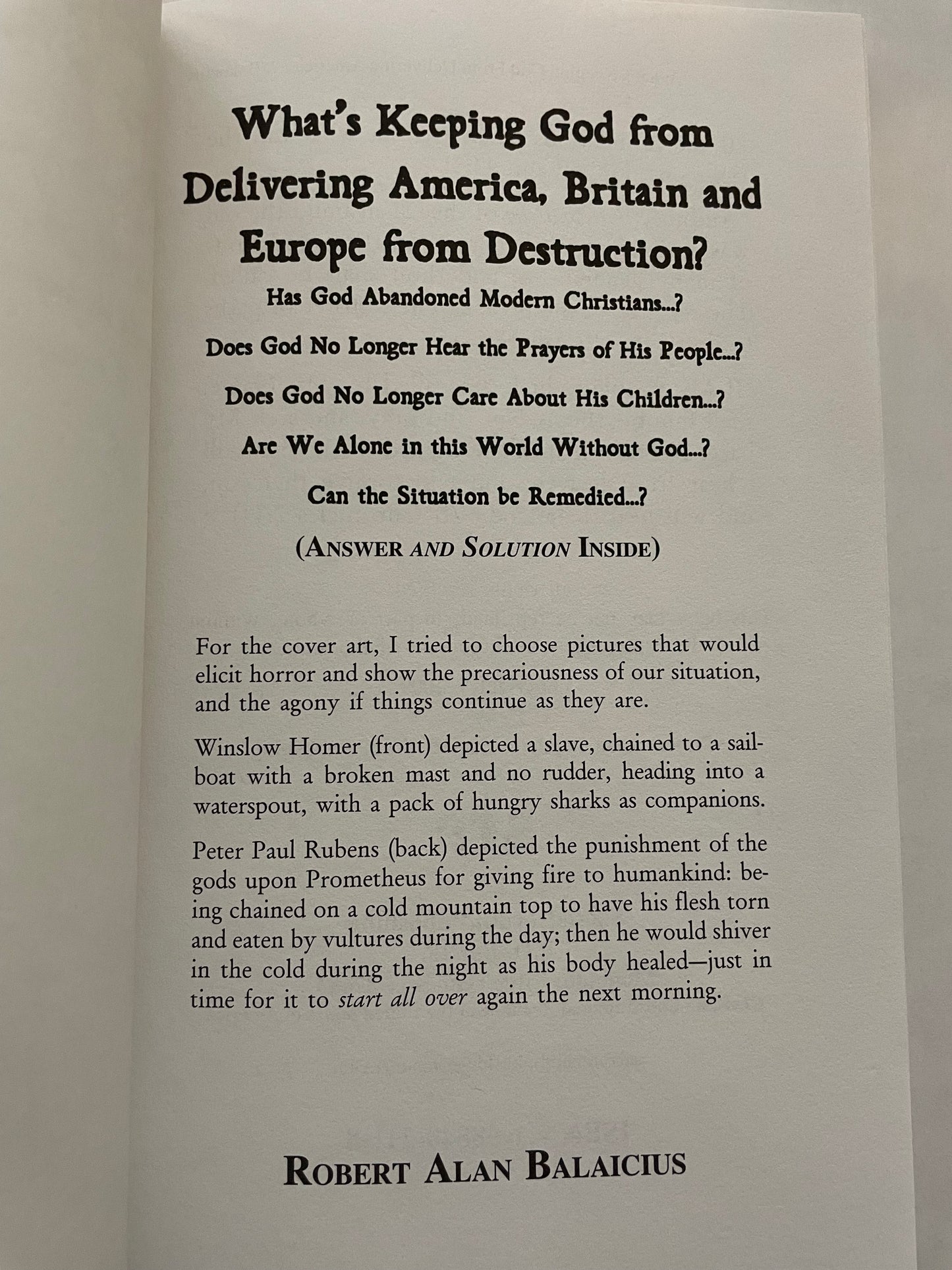 What’s Keeping God From Delivering America, Britain and Europe From Destruction