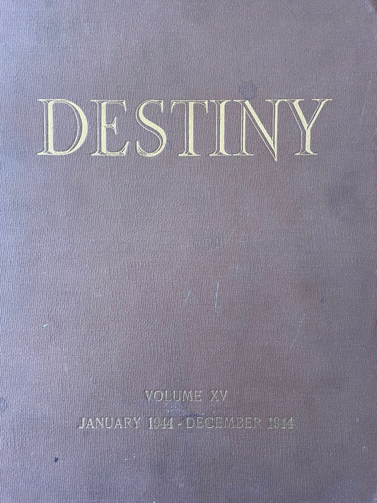 Destiny Magazines Bound Volumes 1944 thru 1956 - Specify Year of