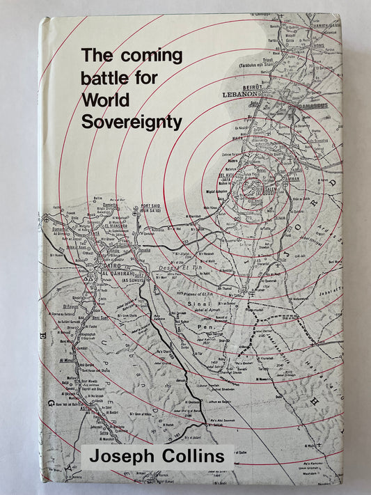 The Coming battle for World Sovereignty