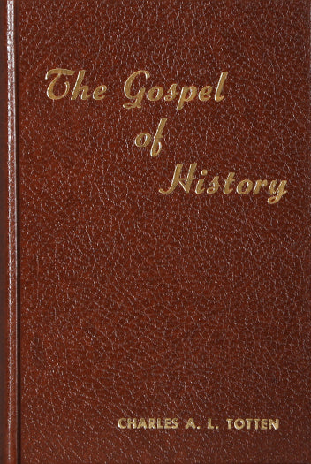 The Gospel of History